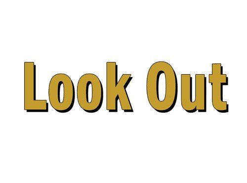 Look Out